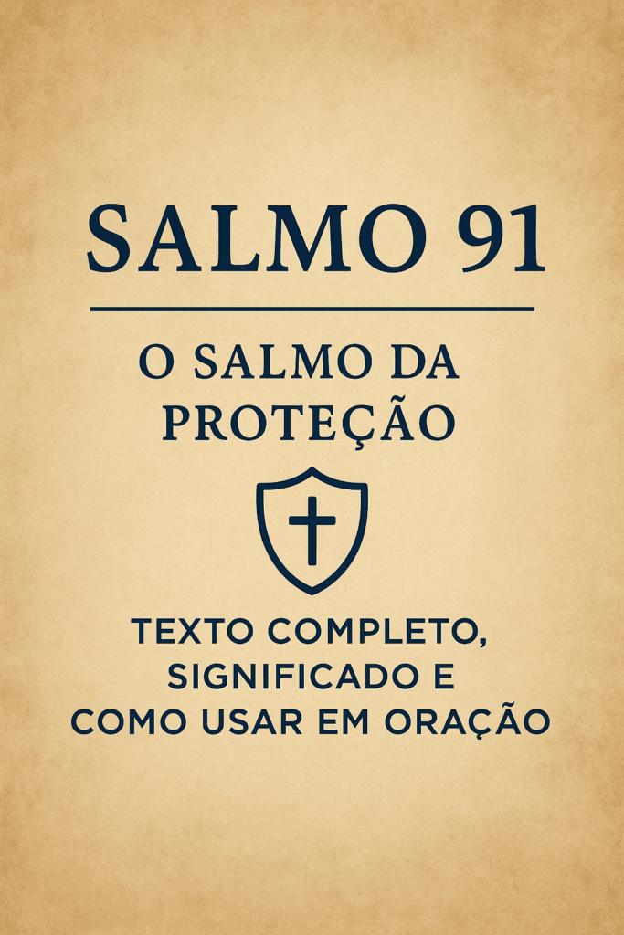 Ilustração visual do Salmo 91, simbolizando a proteção divina e o refúgio espiritual. A imagem transmite paz, segurança e o fortalecimento da fé, refletindo a busca por um avivamento espiritual.